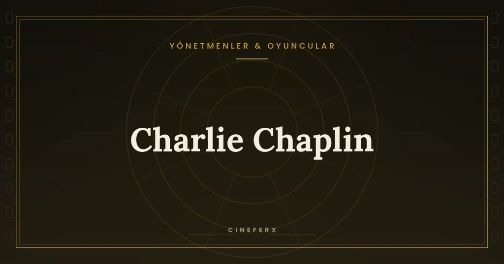 Charlie Chaplin: Şarlo’nun Ayakkabılarında Bir&nbsp;Yüzyıl